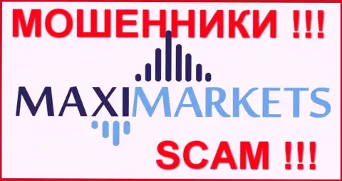 MaxiMarkets - ВОРЫ !!! SCAM !!!