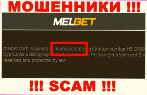 MelBet - это ОБМАНЩИКИ, принадлежат они Alenesro Ltd