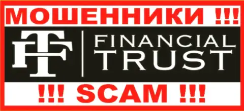 Financial Trust - это МАХИНАТОРЫ !!! SCAM !!!