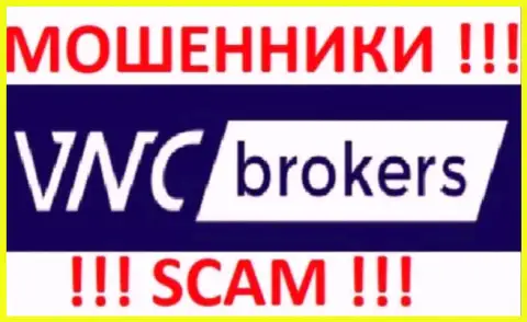 VNC Brokers Ltd - это МОШЕННИКИ !!! СКАМ !!!