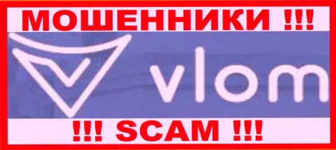 Vlom Ltd это SCAM ! ЕЩЕ ОДИН МАХИНАТОР !